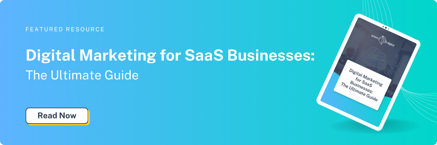 Digital Marketing for SaaS Businesses