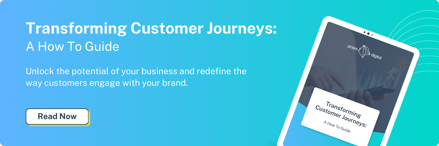 Transforming Customer Journeys